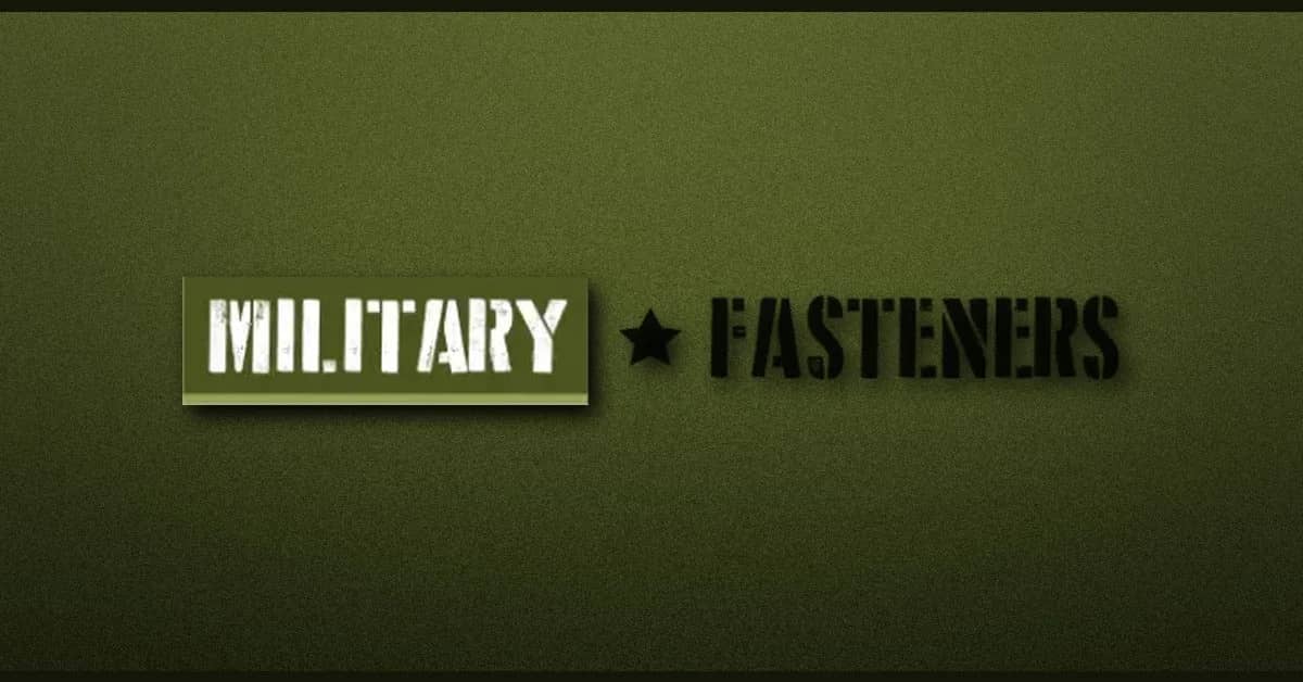 Military Fasteners