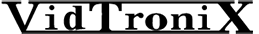 VidTroniX logo